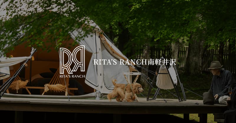 RITA'S RANCH 南軽井沢
